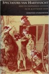 Dorothée Sturkenboom - Spectators van hartstocht Sekse en emotionele cultuur in de achttiende eeuw