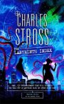Charles Stross - The Labyrinth Index A Laundry Files Novel