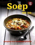 Hadders, Ingrid (red.) - Soep en zo - Recepten voor wereldwijd genieten