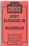 Sliggers jr., Bert - Bloembad