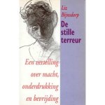 Liz Bijnsdorp - De stille terreur
