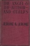 Jerome, Jerome K - The Angel and the Author-and Others