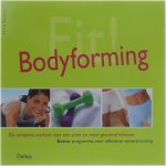 Petra Regelin - Fit Bodyforming - De complete work-out voor een strak en mooi gevormd lichaam