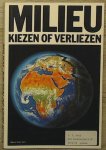 Maurits Groen - MILIEU KIEZEN OP VERLIEZEN