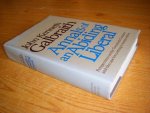 John Kenneth Galbraith - Annals of an Abiding Liberal