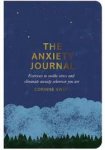 Sweet, Corinne. - Anxiety Journal / Exercises to Soothe Stress and Eliminate Anxiety Wherever You are