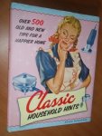 Waggoner, Susan - Classic household hints. Over 500 old and new tips for a happier home.