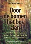 Jan Bommerez, René Hoppenbrouwers - Door de bomen het bos zien