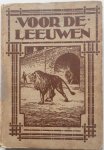Schaum C Z J - Voor de Leeuwen Een verhaal uit den tijd van Keizer Vespasianus