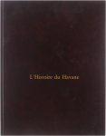 Davidoff Zino Dary Bernard - L' histoire du Havane