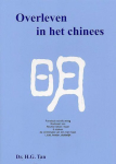 H.G. Tan - Overleven In Het Chinees H.G. Tan - Overleven In Het Chinees