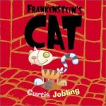 Jobling, Curtis. - Frankenstein's cat