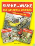 Willy Vandersteen, Geerts, Paul - Suske en Wiske - Het superdikke stripboek - Intertoys 2008
