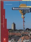 J.F.H. Brouwer - 4VNB Bouwconstructies / 6 / Theorieboek / Bouwkunde BVE J.F.H. Brouwer - 4VNB Bouwconstructies / 6 / Theorieboek / Bouwkunde BVE
