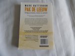 Mark Batterson und Michiel Welmers - Pak de leeuw - grijp je kans, kom in actie !