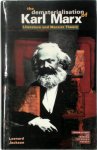 Leonard Jackson - The Dematerialisation of Karl Marx Literature and Marxist Theory