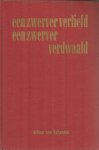 Schendel, Arthur van - Een zwerver verliefd - Een zwerver verdwaald