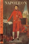 Ludwig, Emil .. Vertaling van Tony de Ridder en J. Dutric - Napoleon .. Deel I