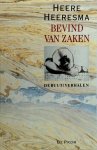 Heere Heeresma 10549 - Bevind van zaken Acht novellen