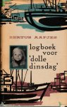 Aafjes, Bertus - Logboek voor 'dolle dinsdag' Aafjes, Bertus - Logboek voor 'dolle dinsdag'