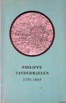 WELLENS-DE DONDER Lil. & DE SMET Antoine - Philippe Vandermaelen 1795-1869