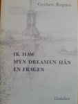 Rypma - Ik haw myn dreamen han en fragen / druk 2