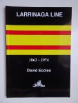 Eccles, David. - Larrinaga Line 1863-1974.