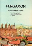 Radt, Wolfgang - Pergamon. Archäologischer Führer