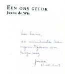 De Wit, Joana - Een ons geluk Met opdracht van auteur De Wit, Joana - Een ons geluk Met opdracht van auteur