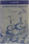 A. van der Moer - Uitreis rond de kaap