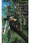 Ad Borsboom - De clan van de wilde honing Ad Borsboom - De clan van de wilde honing