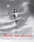 Henk Helsper 103769, John Geven 103770 - Meester van de wind yuan Qi Gong: Vanuit je eigen diagnose werken met energie