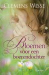 Clemens Wisse - Bloemen voor een boerendochter