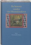I. Spijker - De Historie Vanden Vier Heemskinderen