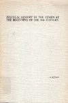 Schuman, Lein Oebele. - Political history of the Yemen at the beginnings of the 16th century : Abu Makhrama's account of the years 906-927 H. (1500-1521 A.D.)