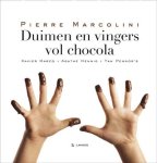 Pierre Marcolini - Duimen en vingers vol chocola