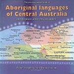 Hoogenraad, Robert & Brenda Thornley - Aboriginal Languages of Central Australia and the Places where They are Spoken