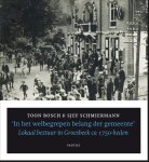 Toon Bosch-Sjef Schmiermann - In Het Welbegrepen Belang Der Gemeente