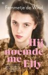 Femmetje de Wind - Hij noemde me Elly