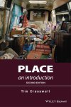 Tim Cresswell - Place Introduction 2nd Edition