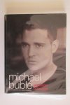 Bublé, Michael - Onstage, Offstage - Michael Buble