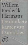 WILLEM FREDERIK HERMANS - De donkere kamer van damokles WILLEM FREDERIK HERMANS - De donkere kamer van damokles