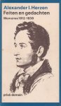 Herzen, Alexander I. - Feiten en gedachten. Memoires 1812-1838 Herzen, Alexander I. - Feiten en gedachten. Memoires 1812-1838