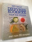 Caroline Ellwood - Groot diepvries kookboek voor elk seizoen