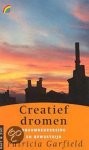 Patricia Garfield - Creatief dromen - Droombeheersing en bewustzijn