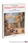 Poulenc, Francis / Georges Bernanos / Joseph Machlis. - Dialogues of the Carmelites. An opera in 3 acts and 12 scenes. Text of the drama by Bernanos. Adapted to a lyric opera with the authorization of Emmet Lavery; the drama inspired by a novel of Gertrud von le Fort and by a scenario of Rev. Fathe...