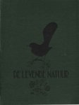Heimans E.; N. Tinbergen & J. Wilcke (redactie) - De levende natuur. Nederlands tijdschrift voor veldbiologie. 56ste jaargang