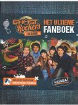 Redactie - Ghost Rockers - De band - Het ultieme fanboek