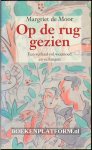 Moor, Margriet de - Op de rug gezien