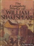 Shakespeare, William - The Complete Works of William Shakespeare